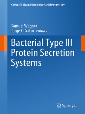 cover image of Bacterial Type III Protein Secretion Systems